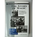 The Story of Magic, Memoirs of an American Cryptologic Pioneer (Cryptography) 1st edition by Frank B. Rowlett, Rowlett, Frank B. (1998) Hardcover