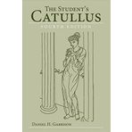 The Student's Catullus (Oklahoma Series in Classical Culture Series) by Garrison, Daniel H., Catullus (2012) Paperback