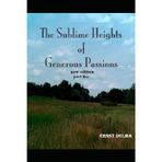 The Sublime Heights of Generous Passions Part five