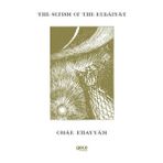 The Sufism Of The Rubaiyat - Ömer Hayyam