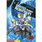 THE SWISS FAMILY ROBINSON - JOHANN DAVID WYSS