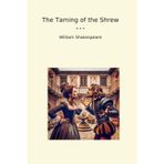 The Taming of the Shrew (Classic Books)