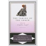 The Taming of the Shrew (Pelican Shakespeare (Prebound)) Shakespeare, William