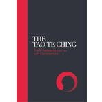 The Tao Te Ching: 81 Verses by Lao Tzu with Introduction and Commentary