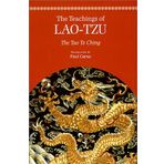 The Teachings of Lao-Tzu: The Tao Te Ching