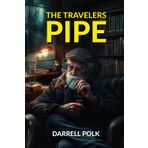 The Traveler's Pipe: A Masonic Poem