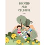 The Ultimate Drawing and Coloring Book: Step-by-Step Fun with Adorable Cartoon Characters – Boost Creativity and Motor Skills!
