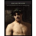 The Uncensored Picture of Dorian Gray
