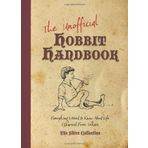 The Unofficial Hobbit Handbook: Everything I Need to Know I Learned from Tolkien (Shire Collective) by Peter Archer (1-Feb-2013) Paperback