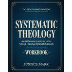 The Useful Learning Knowledge Systematic Theology: Understanding Christian Faith through Biblical Reformed Theology.