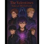 The Valentines: Sons of Misfortune