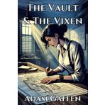 The Vault & The Vixen (Godsfall)