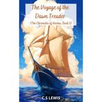 The Voyage of the Dawn Treader (The Chronicles of Narnia, Book 5)
