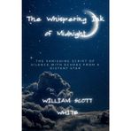 The Whispering Ink of Midnight: The Vanishing Script of Silence with Echoes from a Distant Star