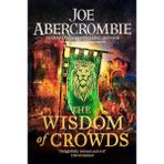 The Wisdom of Crowds: The Riotous Conclusion to The Age of Madness: 3