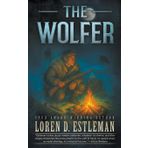The Wolfer: A Mountain Man Western