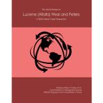 The World Market for Lucerne (Alfalfa) Meal and Pellets: A 2026 Global Trade Perspective