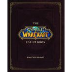 The World Of Warcraft Pop-Up Book - Matthew Reinhart