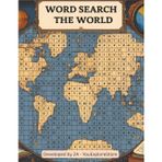 The World Word Search Puzzle Book for all: Puzzle Multi-Level Word Search Book for All Including More Than 70 Puzzles, 1680 words to find, Puzzles for ... a Zen Mind, 11" by 8.5" format, easy to read