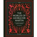 The Worlds of George RR Martin: The Inspirations Behind Game of Thrones