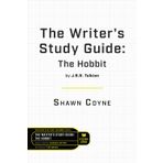 The Writer's Study Guide: The Hobbit by J.R.R. Tolkien