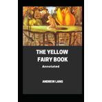 The Yellow Fairy Book - Andrew Lang