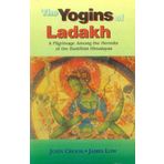 The Yogins of Ladakh: A Pilgrimage Among the Hermits of the Buddhist Himalayas (Buddhist Tradition S.) by Crook (1-Dec-1997) Paperback