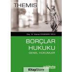 Themis - Borçlar Hukuku Genel Hükümler - Tolunay Ozanemre Yayla