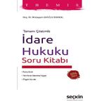 THEMIS - İdare Hukuku Soru Kitabı Tamamı Çözümlü