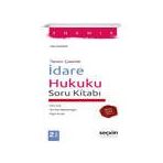 Themis İdare Hukuku Soru Kitabı Ümit Kaymak Nisan 2022 Seçkin Yayınevi