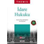 Themis - İdare Hukuku - Ümit Kaymak Zehra Odyakmaz