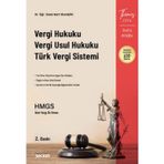 THEMIS - Vergi Hukuku, Vergi Usul Hukuku ve Türk Vergi Sistemi Dr. Öğr. Üyesi Mert Silahşör 2. Baskı, Mart 2026