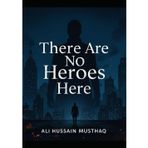 There Are No Heroes Here: When Justice Fails, Only Vengeance Remains