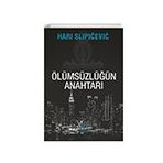 Theseus Yayınevi Ölümsüzlüğün Anahtarı