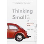 Thinking Small: The Long, Strange Trip of the Volkswagen Beetle