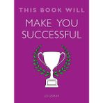 This Book Will Make You Successful - Jo Usmar