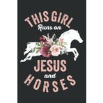 This Girl Runs on Jesus and Horses Horse Riding Nice: Lined Journal & Diary Subject Notebooks Planner with Emoji Mood Tracker, 6x9 inches, 120 Pages