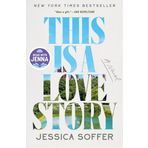 This Is a Love Story: A Read with Jenna Pick: A Novel