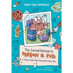 This Journal Belongs to Mason E. Pig: A Three Little Pigs Fractured Fairy Tale