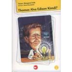 Thomas Alva Edison Kimdi? - Margaret Frith