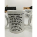 Thoughts During Work Kupa - İş Yeri Düşünceleri Komik Ofis Seramik Bardak 325ml