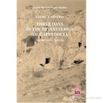 THREE DAYS İN THE MONASTERIES OF CAPPOCIA - GEORGE SEFERIS