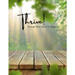 Thrive! Change Your Life in 21 Days: Thrive Goal Setting Workbook