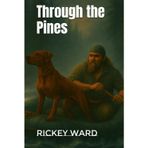 Through the Pines