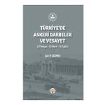 Tiav Türkiye'de Askeri Darbeler ve Vesayet