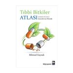 TIBBİ BITKILER ATLASI BILIMSEL KAYNAK - ANOOSHIRVAN MIANDJI