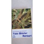 Tıbbi Bitkiler Rehberi - Prof. Dr. İbrahim Adnan Saraçoğlu