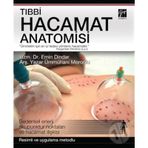 Tıbbi Hacamat Anatomisi - Emin Dindar, Ümmahani Moroğlu