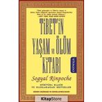 Tibet’in Yaşam ve Ölüm Kitabı - Sogyal Rinpoche