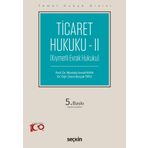 Ticaret Hukuku – II